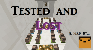 İndir Tested and Lost için Minecraft 1.10